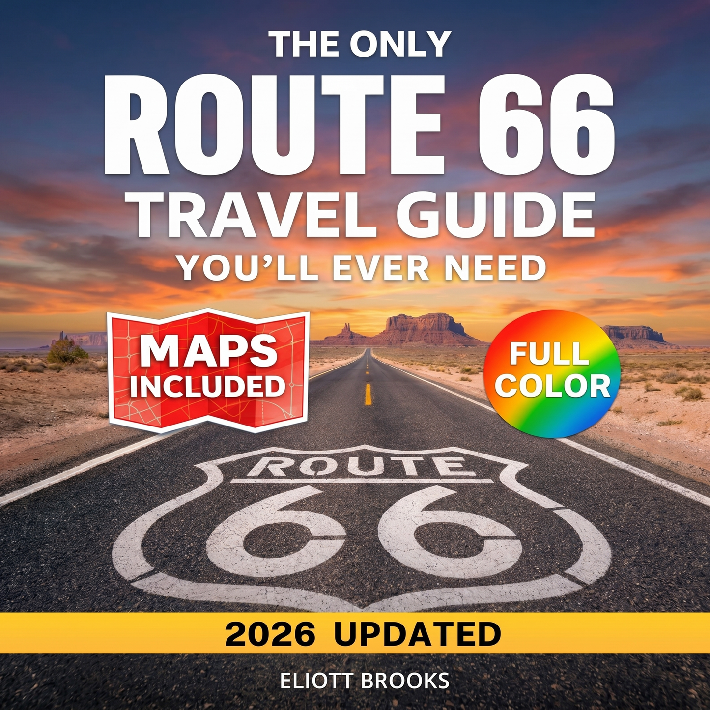 The Only Route 66 Travel Guide You'll Ever Need